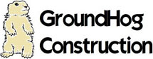 Ground Hog Construction